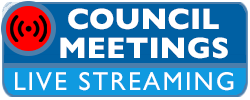 Council Meetings Live Streaming